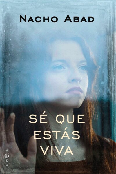 PORTADA_LA-ESFERA-DEL-LOS-LIBROS_se-que-estas-viva-F